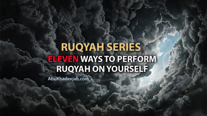 Ruqyah series 11 ways new